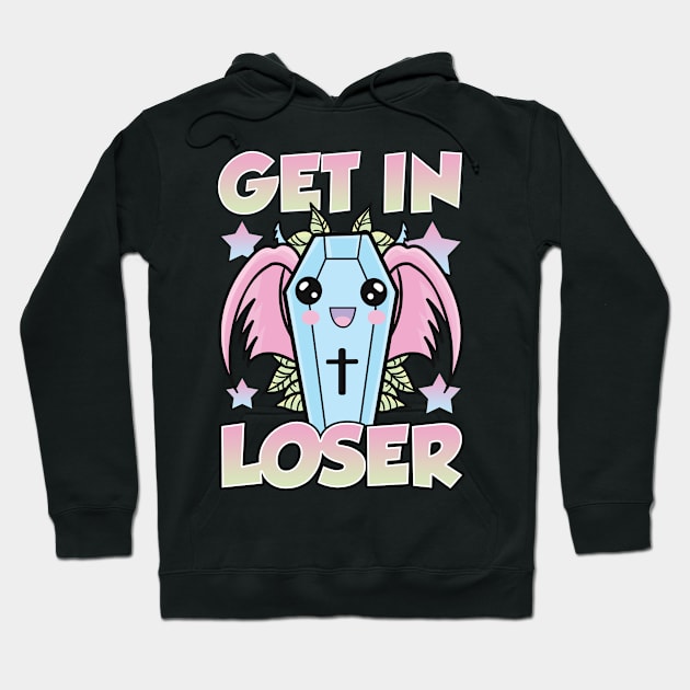 Cute & Funny Get In Loser Kawaii Coffin Anime Goth Hoodie by theperfectpresents